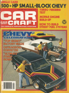 CAR CRAFT 1980 APR - HEMI BELEVEDERE, LS-6 CHEVELLE 